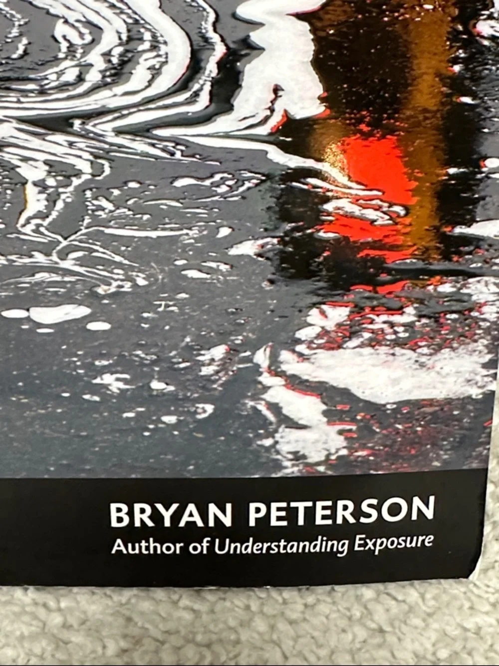 Learning to See Creatively — Third Edition, Photography Guide by Bryan Peterson